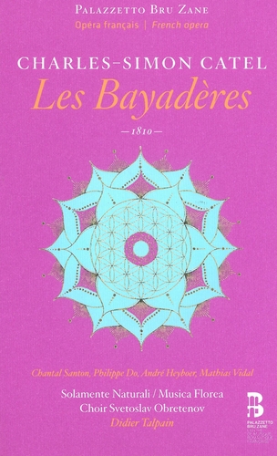 Couverture BAYADÈRES (OPERA FRANÇAIS VOL.9)(LES) de Charles-Simon CATEL