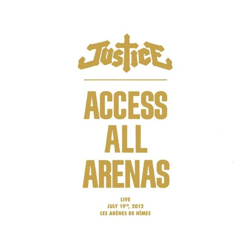 Couverture ACCESS ALL ARENAS de JUSTICE (FRA)