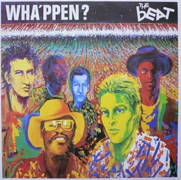 Image du média "WHA'PPEN (DELUXE EDITION) de THE BEAT"