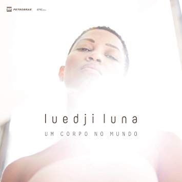 Couverture UM CORPO NO MUNDO de LUEDJI LUNA