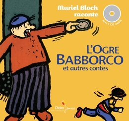 Image du média "L'OGRE BABBORCO ET AUTRES CONTES de CONTE TRADITIONNEL MONDE"