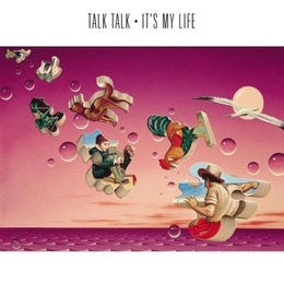 Image du média "IT'S MY LIFE de TALK TALK"