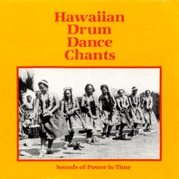 Image du média "HAWAIIAN DRUM, DANCE, CHANTS: SOUNDS OF POWER IN TIME"