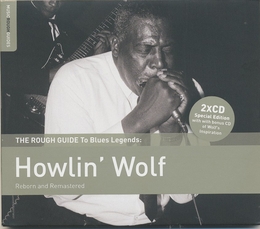 Image du média "THE ROUGH GUIDE TO BLUES LEGENDS: HOWLIN' WOLF de HOWLIN' WOLF"