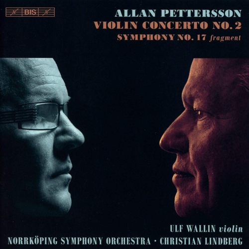 Couverture CONCERTO VIOLON 2 / SYMPHONIE 17 FRAGMENT de Allan PETTERSSON