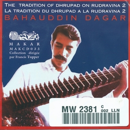 Image du média "LA TRADITION DU DHRUPAD A LA RUDRAVINA 2 de Bahauddin DAGAR"