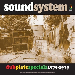 Image du média "DUB PLATE SPECIAL 1975-1979 de SOUND SYSTEM"