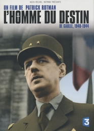 Image du média "L'HOMME DU DESTIN - DE GAULLE, 1940-1944 de Patrick ROTMAN"