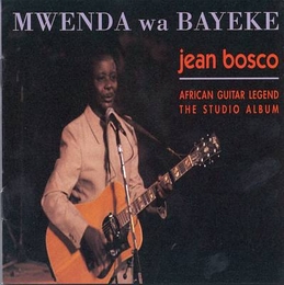 Image du média "MWENDA WA BAYEKE de Jean BOSCO"