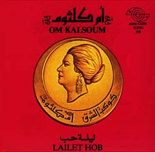 Image du média "LAILET HOB de Om KALSOUM"