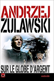 Image du média "SUR LE GLOBE D'ARGENT de Andrzej ZULAWSKI"