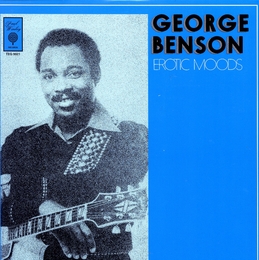 Image du média "EROTIC MOODS de George BENSON WITH THE HARLEM UNDERGROUND BAND"