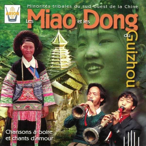 Couverture LES MIAO ET LES DONG DU GUIZHOU