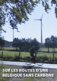 Image du média "SUR LES ROUTES D'UNE BELGIQUE SANS CARBONE de Alexander VAN WAES"