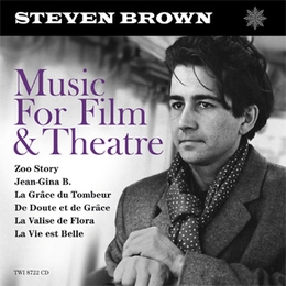 Image du média "MUSIC FOR FILM & THEATRE de Steven BROWN"