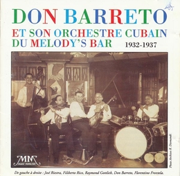 Image du média "DON BARRETO ET SON ORCHESTRE CUBAIN DU MELODY'S BAR de Don BARRETO"