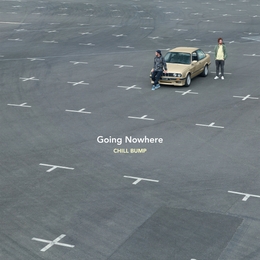 Image du média "GOING NOWHERE de CHILL BUMP"