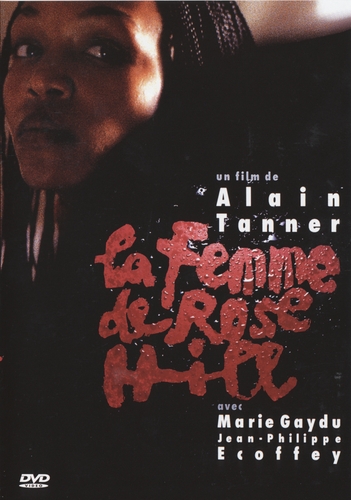 Couverture LA FEMME DE ROSE HILL de Alain TANNER