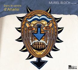 Image du média "DANS LE VENTRE D'ANANSI de Muriel BLOCH"