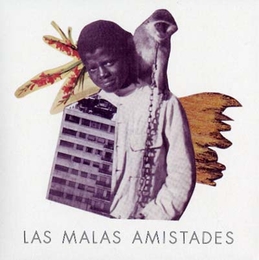 Image du média "MALEZA de LAS MALAS AMISTADES"