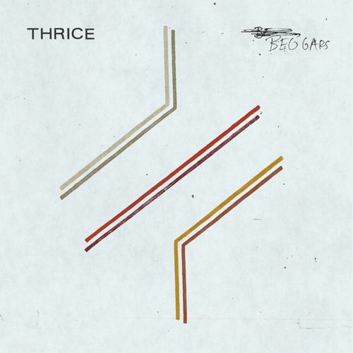 Couverture BEGGARS de THRICE