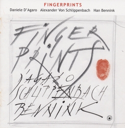 Image du média "FINGERPRINTS de Daniele D'AGARO/VON SCHLIPPENBACH/BENNINK"