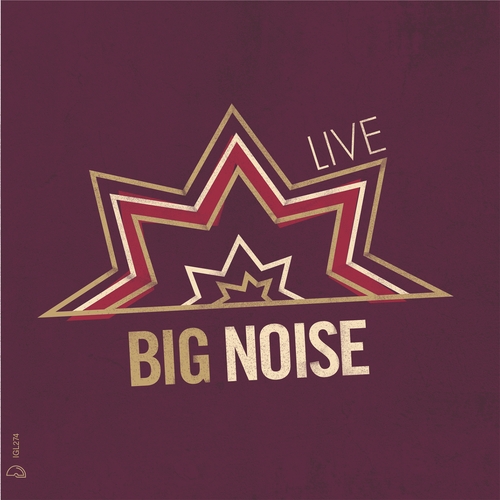 Couverture LIVE de BIG NOISE