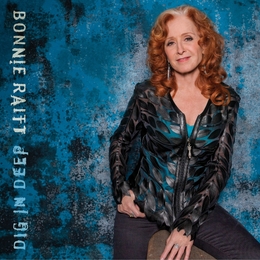 Image du média "DIG IN DEEP de Bonnie RAITT"