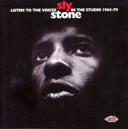 Image du média "LISTEN TO THE VOICES (IN THE STUDIO 1965-70) de Sly STONE"