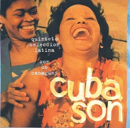 Image du média "CUBA SON de QUINTETO SEL. LATINA & SON DE CAMAGUEY"