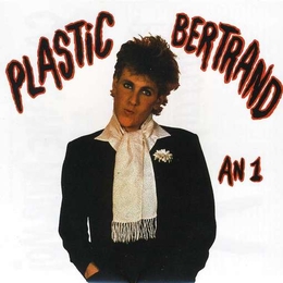 Image du média "AN 1 de Plastic BERTRAND"