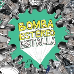 Image du média "ESTALLA de BOMBA ESTÉREO"