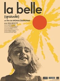 Image du média "LA BELLE de Arunas ZEBRIUNAS"