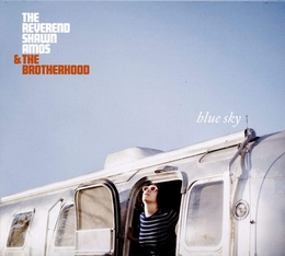 Image du média "BLUE SKY de REVEREND SHAWN AMOS & THE BROTHERHOOD"