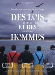 Image du média "DES LOIS ET DES HOMMES de Loïc JOURDAIN"