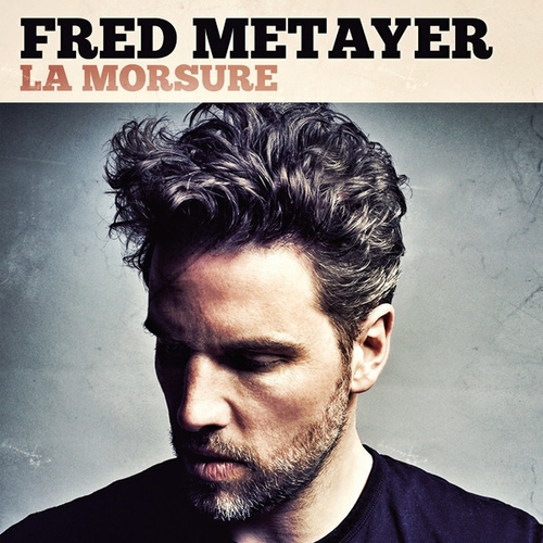 Couverture LA MORSURE de Fred METAYER