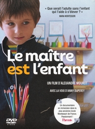 Image du média "LE MAÎTRE EST L'ENFANT de Alexandre MOUROT"