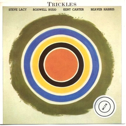 Image du média "TRICKLES de Steve LACY/RUDD/CARTER/HARRIS"