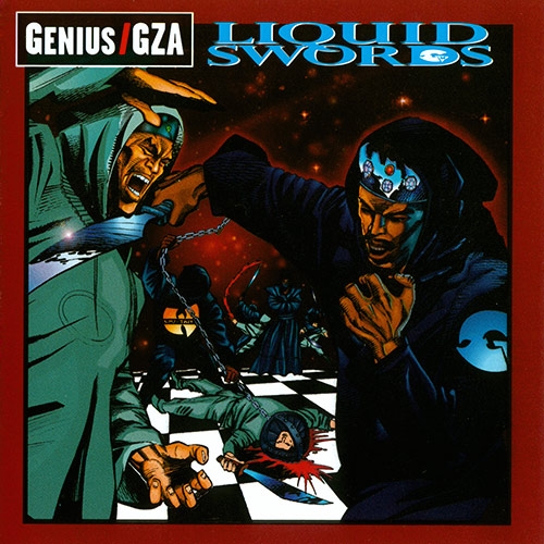 Couverture LIQUID SWORDS (ORIGINAL ALBUM + INSTRUMENTALS) de GENIUS / GZA