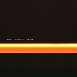 Image du média "TOKYO+ de MARCONI UNION"