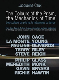 Image du média "LES COULEURS DU PRISME, LA MÉCANIQUE DU TEMPS de Jacqueline CAUX"