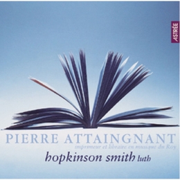 Image du média "ATTAINGNANT - IMPRIMEUR ET LIBRAIRE EN MUSIQUE DU ROY"