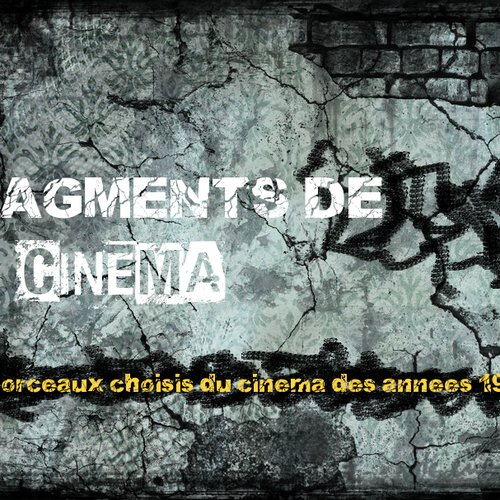 Fragments de cinéma