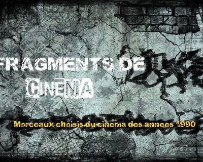 Fragments de cinéma