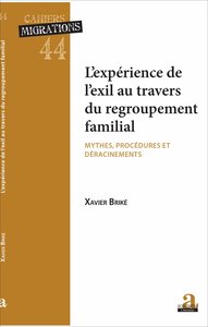 Expérience de l'exil au travers du regroupement