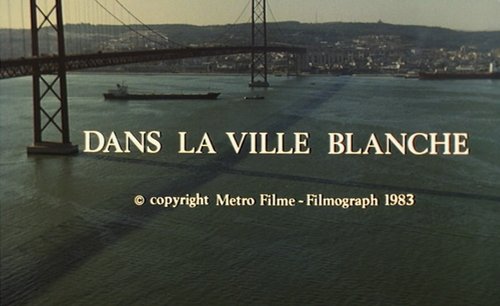 Dans la ville blanche (Alain Tanner, 1982) - générique