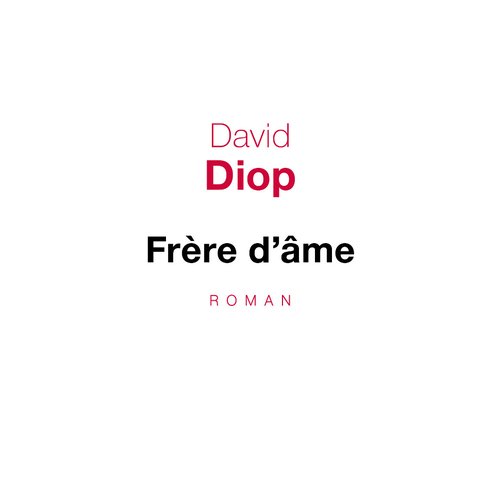 Frère d'âme de David Diop - couverture - (c) Le Seuil