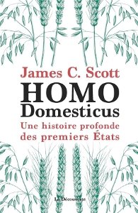 Homo domesticus - James C. Scott - La Découverte - couverture.jpg