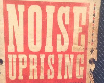 Noise uprising