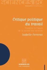 Isabelle Ferreras - critique politique du travail - couverture